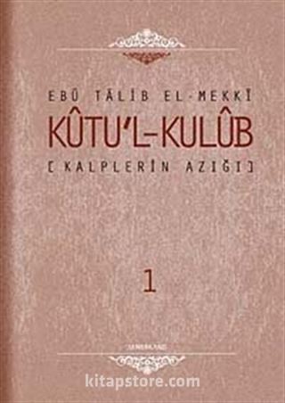 Kalplerin Azığı - Kutu'l - Kulub (4 Cilt Takım)