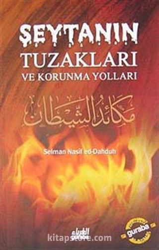 Şeytanın Tuzakları ve Korunma Yolları