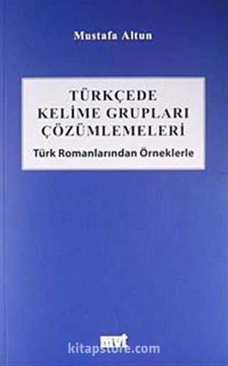 Türkçede Kelime Grupları Çözümlemeleri