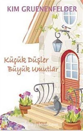 Küçük Düşler Büyük Umutlar