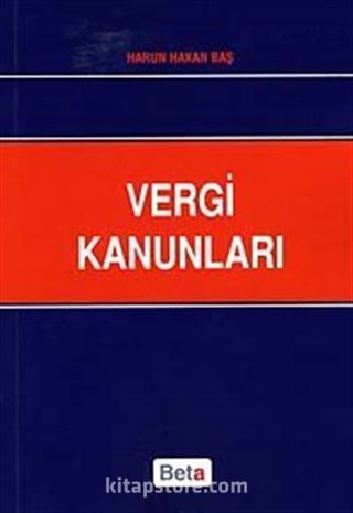 Vergi Kanunları / Harun Hakan Baş