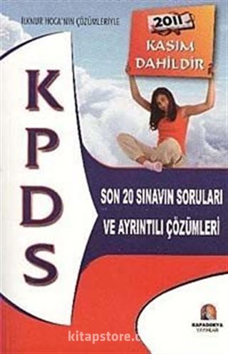 2011 KPDS Son 20 Sınavın Soruları ve Ayrıntılı Çözümleri