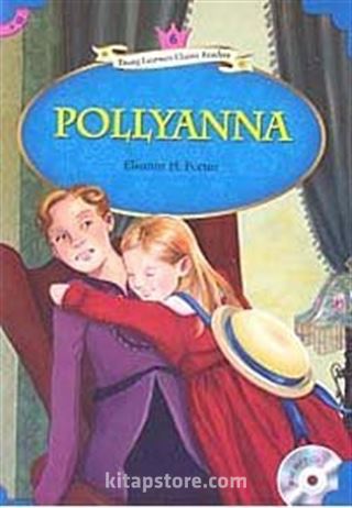 Pollyanna +MP3 CD (YLCR-Level 6)