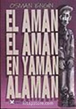 El Aman El Aman En Yaman Alaman