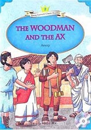 The Woodman and the Ax +MP3 CD (YLCR-Level 2)