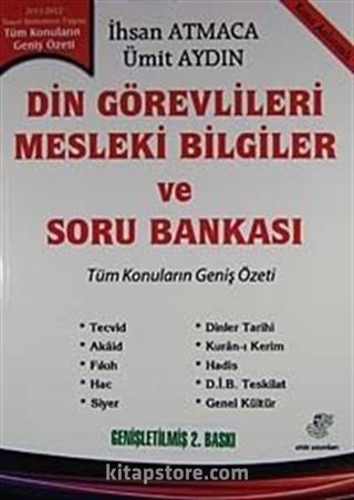 2011-2012 Din Görevlileri Mesleki Bilgiler ve Soru Bankası - Konu Anlatımlı