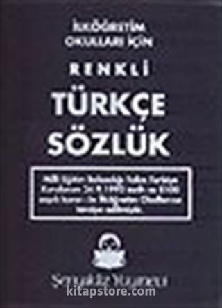 İlköğretim Okulları İçin Renkli Türkçe Sözlük (Plastik Kapak)