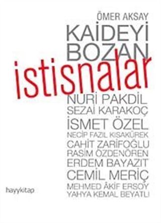 Kaideyi Bozan İstisnalar