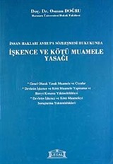 İşkence ve Kötü Muamele Yasağı