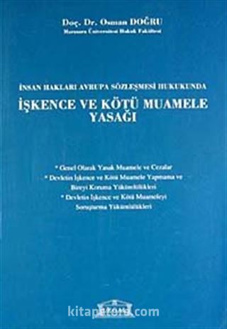 İşkence ve Kötü Muamele Yasağı