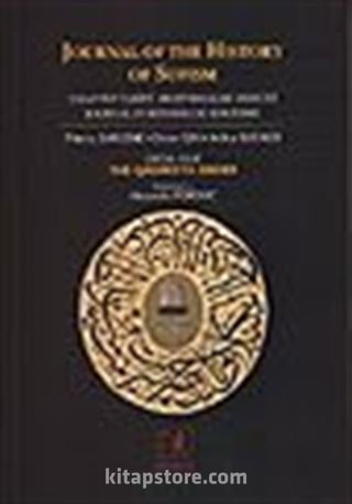 Journal of the History of Sufism/ Special issue:the Qadirriyya/Tasavvuf Tarihi Araştırmaları Dergisi