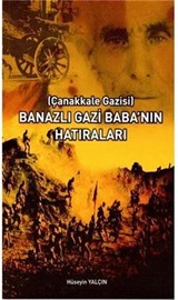 Banazlı Gazi Baba'nın Hatıraları