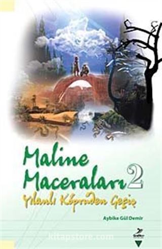 Maline Maceraları 2