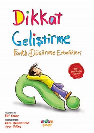 Dikkat Geliştirme Farklı Düşünme Etkinlikleri