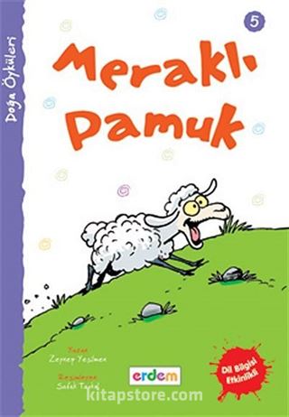 Meraklı Pamuk / Doğa Öyküleri