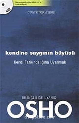 Kendine Saygının Büyüsü