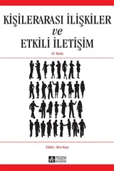 Kişilerarası İlişkiler ve Etkili İletişim