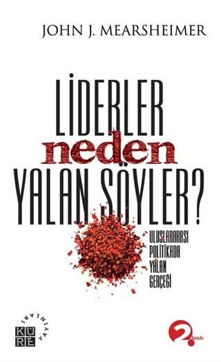 Liderler Neden Yalan Söyler?