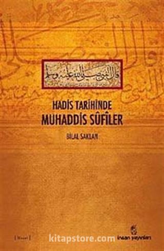 Hadis Tarihinde Muhaddis Sufiler