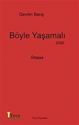 Böyle Yaşamalı