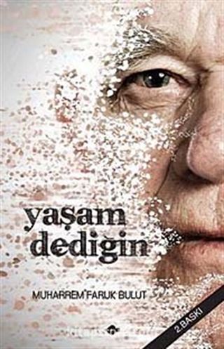 Yaşam Dediğin