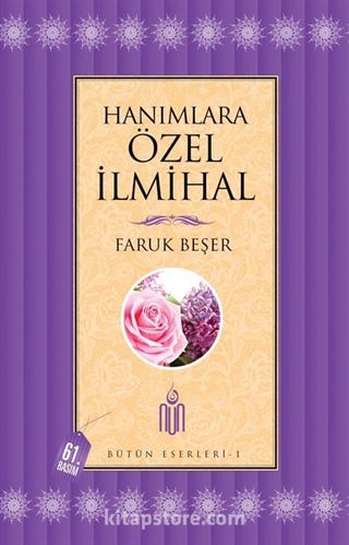 Hanımlara Özel İlmihal (Ciltsiz) / Bütün Eserleri 1