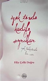 İpek Tende Kadife Sıyrıklar