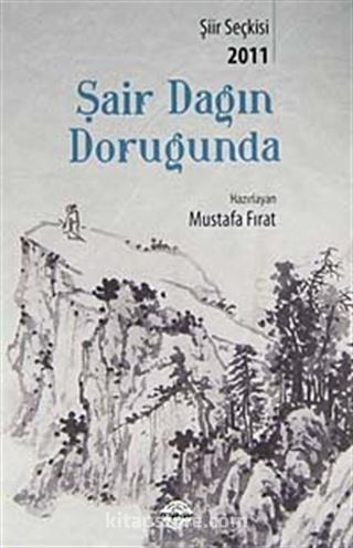 Şair Dağın Doruğunda 2011