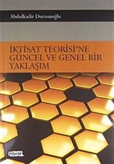 İktisat Teorisi'ne Güncel ve Genel Bir Yaklaşım