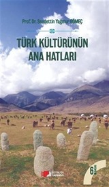 Türk Kültürünün Ana Hatları