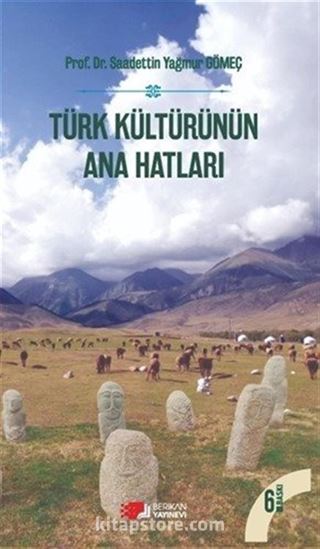 Türk Kültürünün Ana Hatları