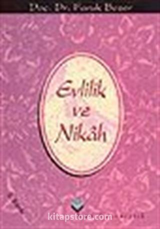 Evlilik ve Nikah