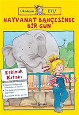 Arkadaşım Elif / Hayvanat Bahçesinde Bir Gün