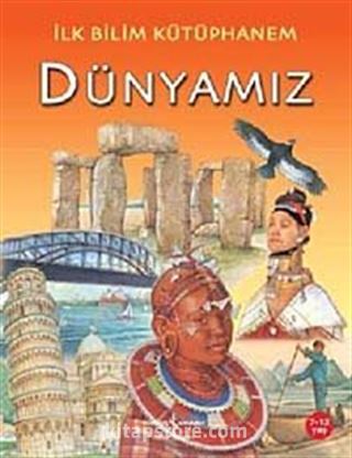 Dünyamız / İlk Bilim Kütüphanem