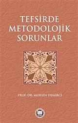 Tefsirde Metodolojik Sorunlar