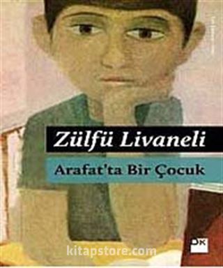 Arafat'ta Bir Çocuk