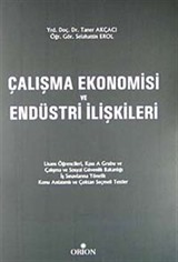 Çalışma Ekonomisi ve Endüstri İlişkileri