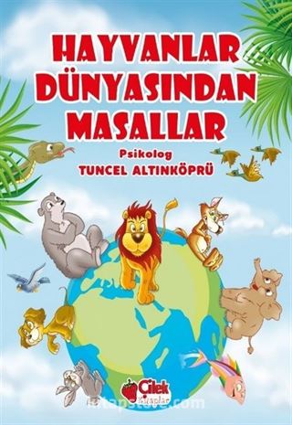 Hayvanlar Dünyasından Masallar