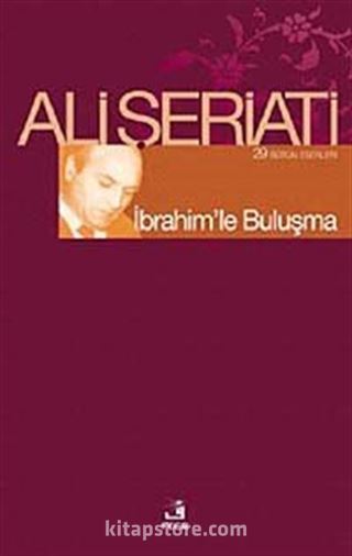 İbrahim'le Buluşma