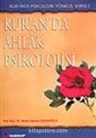 Kur'an'da Ahlak Psikolojisi