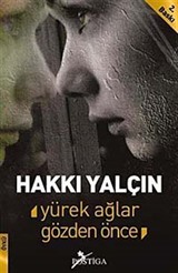 Yürek Ağlar Gözden Önce