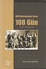 Milli Mücadelede Sivas ve 108 Gün