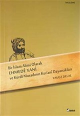 Bir İslam Alimi Olarak Ehmede Xani ve Kürdi Muradının Kur'ani Dayanakları