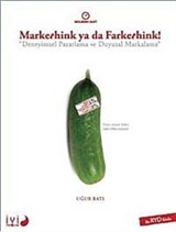 Markethink ya da Farkethink