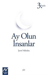 Ay Olun İnsanlar