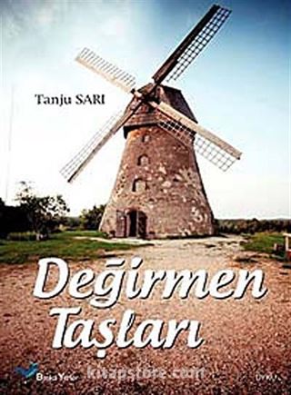 Değirmen Taşları