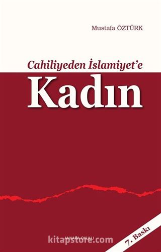 Cahiliyeden İslamiyet'e Kadın