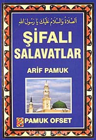 Şifalı Salavatlar (Kod:Dua-131)