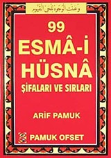 99 Esma-i Hüsna Şifaları ve Sırları (Dua-130)