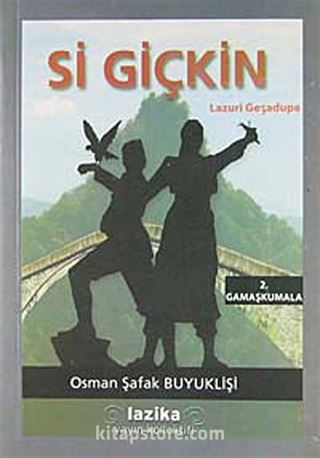 Si Giçkin